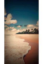 Take Me Away | ビーチのiPhone壁紙