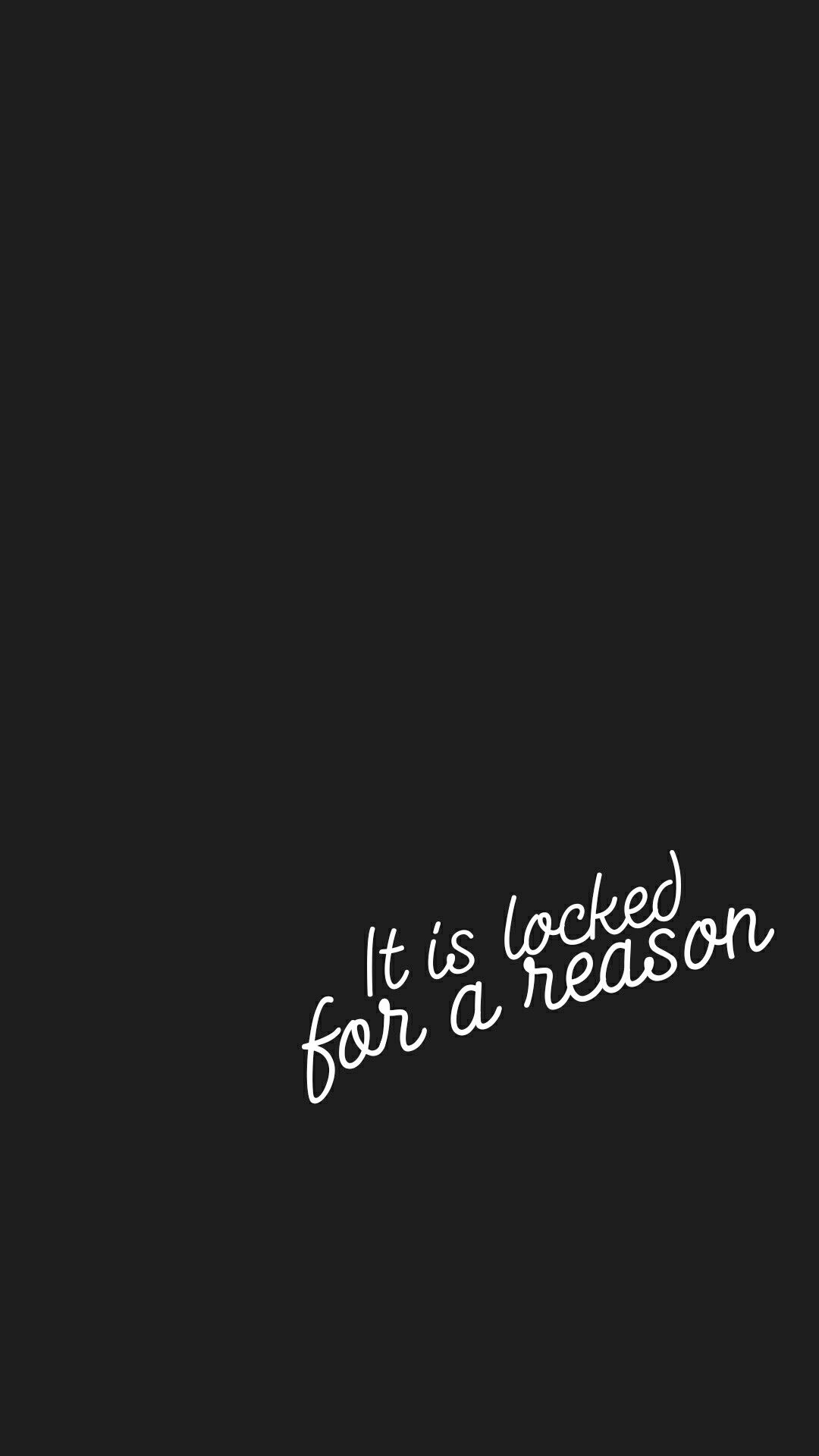 Locked For Reason Tap To See More Locked Phone Wallpapers